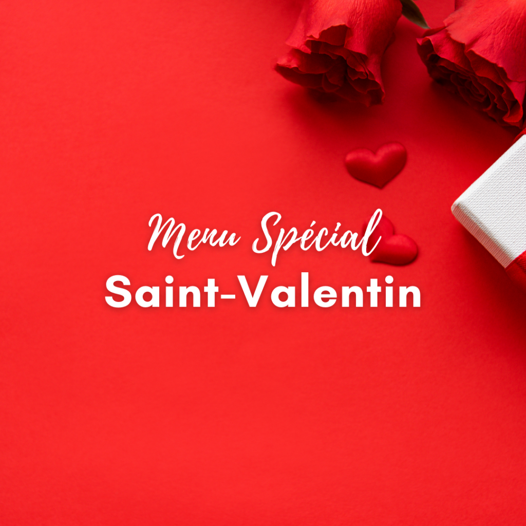Menu de Saint-Valentin 2022, restaurant LoU Cantoun de Bernard Gisquet
